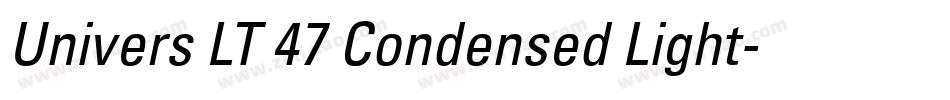 Univers LT 47 Condensed Light字体转换